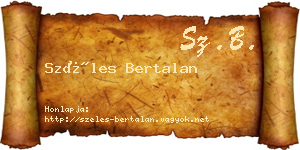 Széles Bertalan névjegykártya